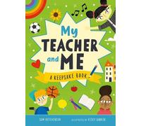 My Teacher and Me: A Keepsake Book (First Records)