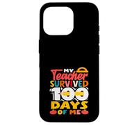 My Teacher Survived 100 Days of Me Pencil School Kid Case for iPhone 16 Pro