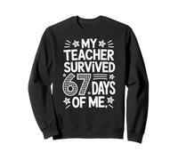 My Teacher Survived 67 Days of Me School Funny Kids Costume Sweatshirt