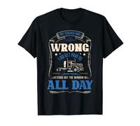 My Teacher was wrong I do get paid to stare Trucks Trucker T-Shirt