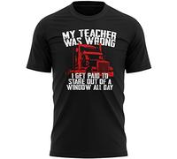 My Teacher was Wrong Lorry T Shirt, Trucker Gifts for Dad, Birthday Gifts for Lorry HGV Drivers, Funny Mens Truck Tee, S, Black