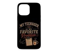 My Teenager Is My Favorite Problem Funny Parenting Case for iPhone 13 Pro Max