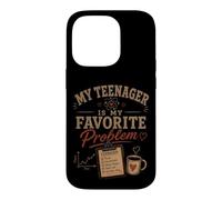 My Teenager Is My Favorite Problem Funny Parenting Case for iPhone 14 Pro