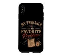 My Teenager Is My Favorite Problem Funny Parenting Case for iPhone XS Max