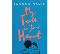 My Teeth in Your Heart