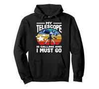 My Telescope Is Calling Astronomy Stargazing Retro Pullover Hoodie
