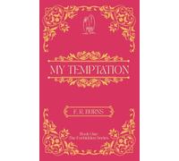 My Temptation: Book One of The Forbidden Series