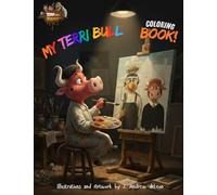 My Terri Bull Coloring Book! (Terri Bull Adventures)