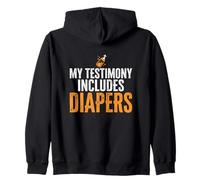 My Testimony Includes Diapers Jesus Dad Funny Zip Hoodie