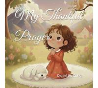 My Thankful Prayer