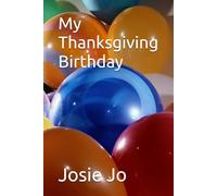 My Thanksgiving Birthday