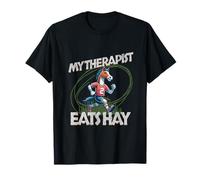 My Therapist Eats Hay - Fun Horse Lover Humor Wear T-Shirt