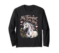 My Therapist Eats Hay | Funny Horse Lover Equestrian Riders Long Sleeve T-Shirt