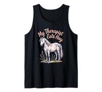 My Therapist Eats Hay | Funny Horse Lover Equestrian Riders Tank Top
