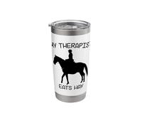My Therapist eats hay | Funny Horses Stainless Steel Insulated Tumbler