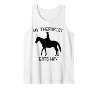 My Therapist eats hay | Funny Horses Tank Top