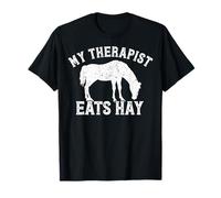 My Therapist Eats Hay Gift For Horseback Riders Horse Themed T-Shirt