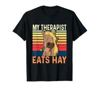 My Therapist Eats Hay - Horse Lover Equestrian Horse Rider T-Shirt