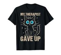 My Therapist Gave Up Funny Distressed Crazy Cat Humor T-Shirt