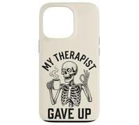 My Therapist Gave Up Funny Skeleton Coffee Dark Humor Men Case for iPhone 13 Pro