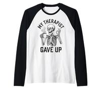 My Therapist Gave Up Funny Skeleton Coffee Dark Humor Men Raglan Baseball Tee