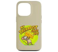 My Therapist Gave Up On Me Funny Mouse Cheese Case for iPhone 13 Pro