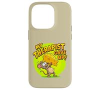 My Therapist Gave Up On Me Funny Mouse Cheese Case for iPhone 14 Pro