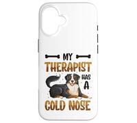 My Therapist Has A Cold Nose Dog Lover Case for iPhone 16