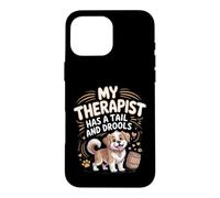 My Therapist Has a Tail and Drools Saint Bernard Case for iPhone 16 Pro Max