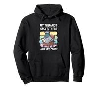 My Therapist Has Feathers And Says Coo Funny Pigeon Lover Pullover Hoodie