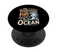 My Therapist Has Fins And Lives In The Ocean Dolphin PopSockets Adhesive PopGrip