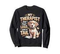 My Therapist Has Four Legs And A Tail Sweatshirt