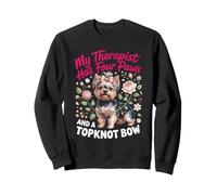 My Therapist Has Four Paws and a Bow Yorkshire Terrier Dog Sweatshirt