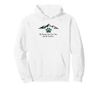 My Therapist Has Four Paws No Trail Fees Dog Hiking Pullover Hoodie