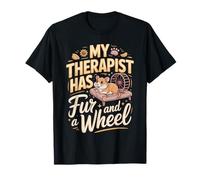 My Therapist Has Fur and A Wheel T-Shirt