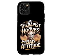 My Therapist Has Hooves And A Bad Attitude Camel Lover Case for iPhone 11 Pro