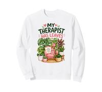 My Therapist Has Leaves Funny Plant Parent Cozy Home Sweatshirt