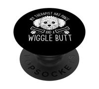 My Therapist Has Paws And A Wiggle Butt Funny Dog PopSockets Adhesive PopGrip