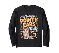 My Therapist Has Pointy Ears and a Fluffy Tail GSD Long Sleeve T-Shirt