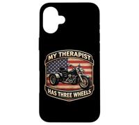 My Therapist Has Three Wheels Trike Motorbike Triker USA Case for iPhone 16 Plus