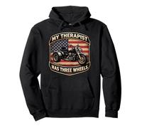 My Therapist Has Three Wheels Trike Motorbike Triker USA Pullover Hoodie