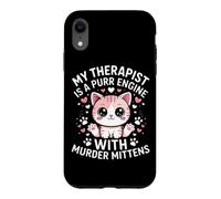 MY THERAPIST IS A PURR ENGINE WITH MURDER MITTENS Case for iPhone XR