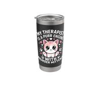 My Therapist is A Purr Engine with Murder Mittens Stainless Steel Insulated Tumbler