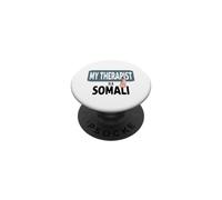 My Therapist Is a Somali Cat Funny Graphic Design PopSockets Adhesive PopGrip