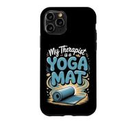 My Therapist Is a Yoga Mat Meditation Mindfulness Zen Case for iPhone 11 Pro