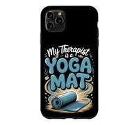 My Therapist Is a Yoga Mat Meditation Mindfulness Zen Case for iPhone 11 Pro Max
