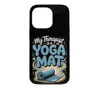 My Therapist Is a Yoga Mat Meditation Mindfulness Zen Case for iPhone 13 Pro