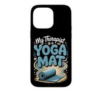 My Therapist Is a Yoga Mat Meditation Mindfulness Zen Case for iPhone 14 Pro Max