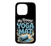 My Therapist Is a Yoga Mat Meditation Mindfulness Zen Case for iPhone 15 Pro