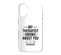 My Therapist Knows About You Funny Quote Case for iPhone 17